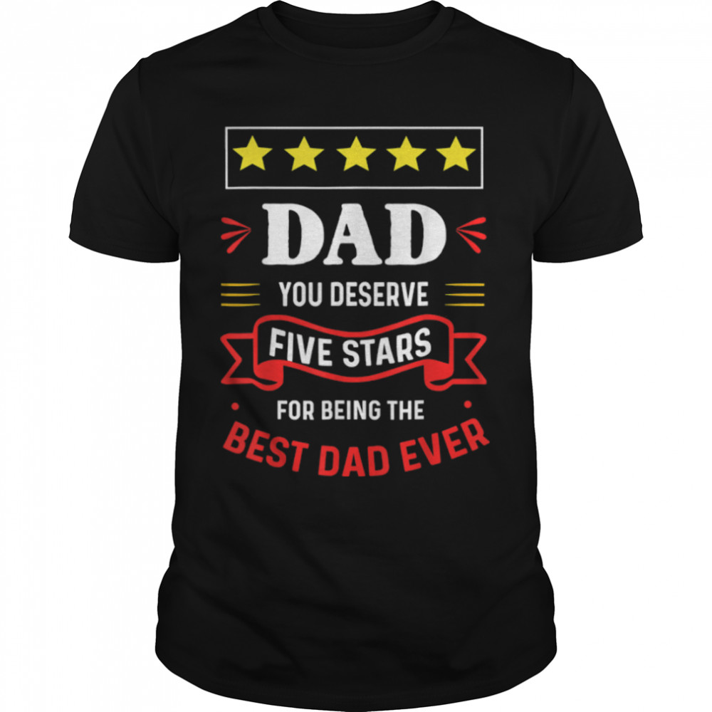 Father day Best dad ever from Daughter Son Wife for papa T-Shirt B0B1DZRTD9