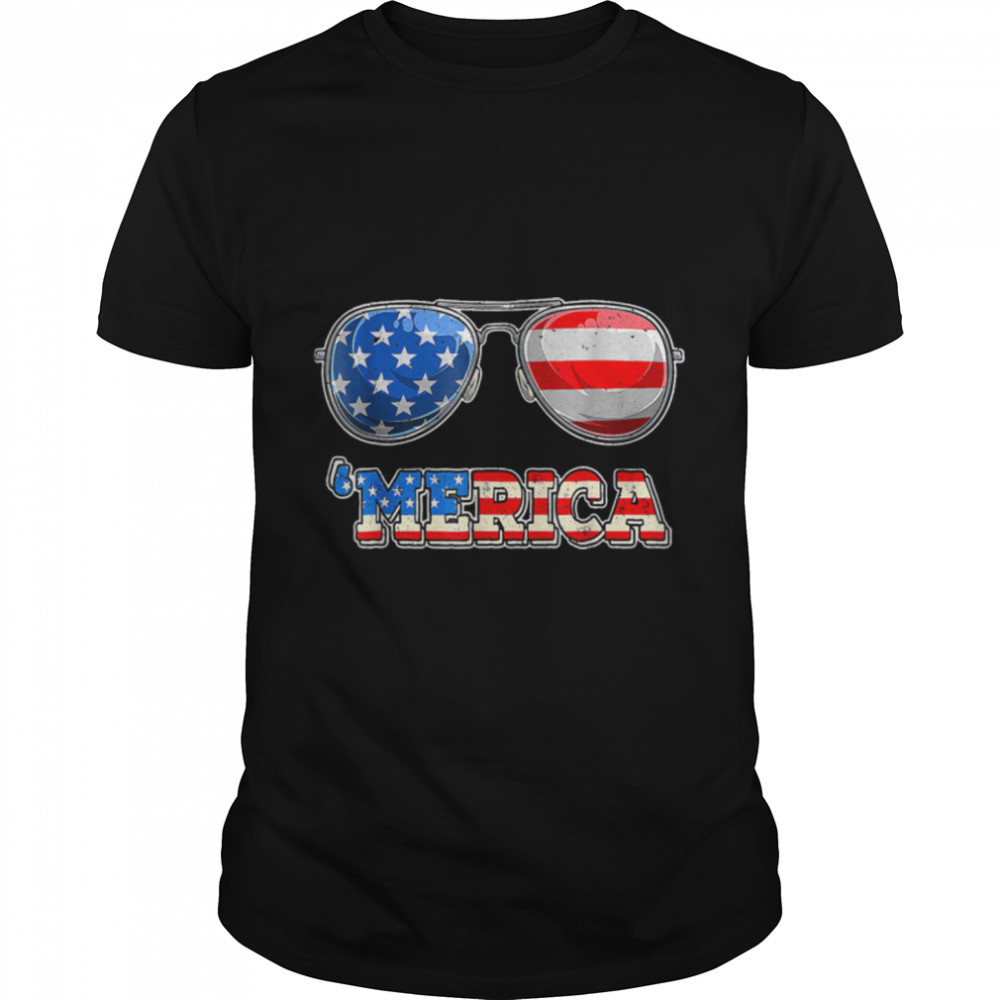 Merica Sunglasses 4th Of July Funny Patriotic American Flag T-Shirt B0B1PGP35B