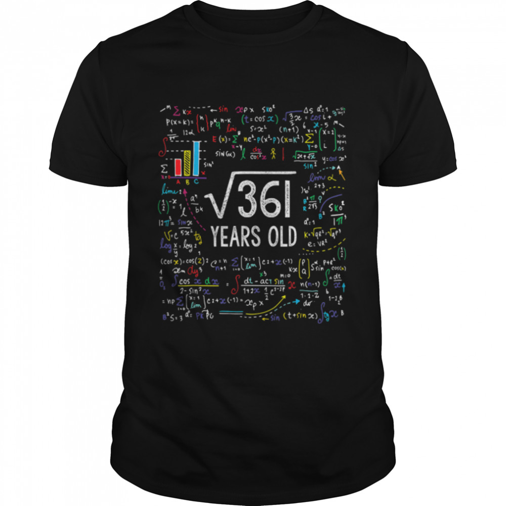 Square Root Of 361 19th Birthday 19 Year Old Gifts Math Bday T-Shirt B0B1P7NTB8