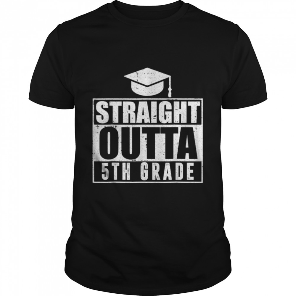 Straight Outta 5th Grade Graduate Graduation Senior 2022 T-Shirt B0B1PCCBZQ