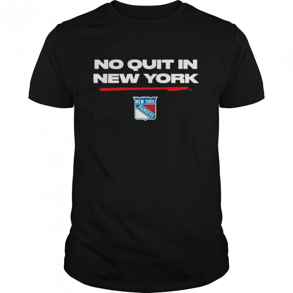No Quit In Ny Rangers Logo New York Rangers T-Shirt