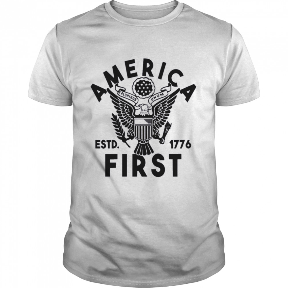 Patriotic America First Est 1776 Shirt