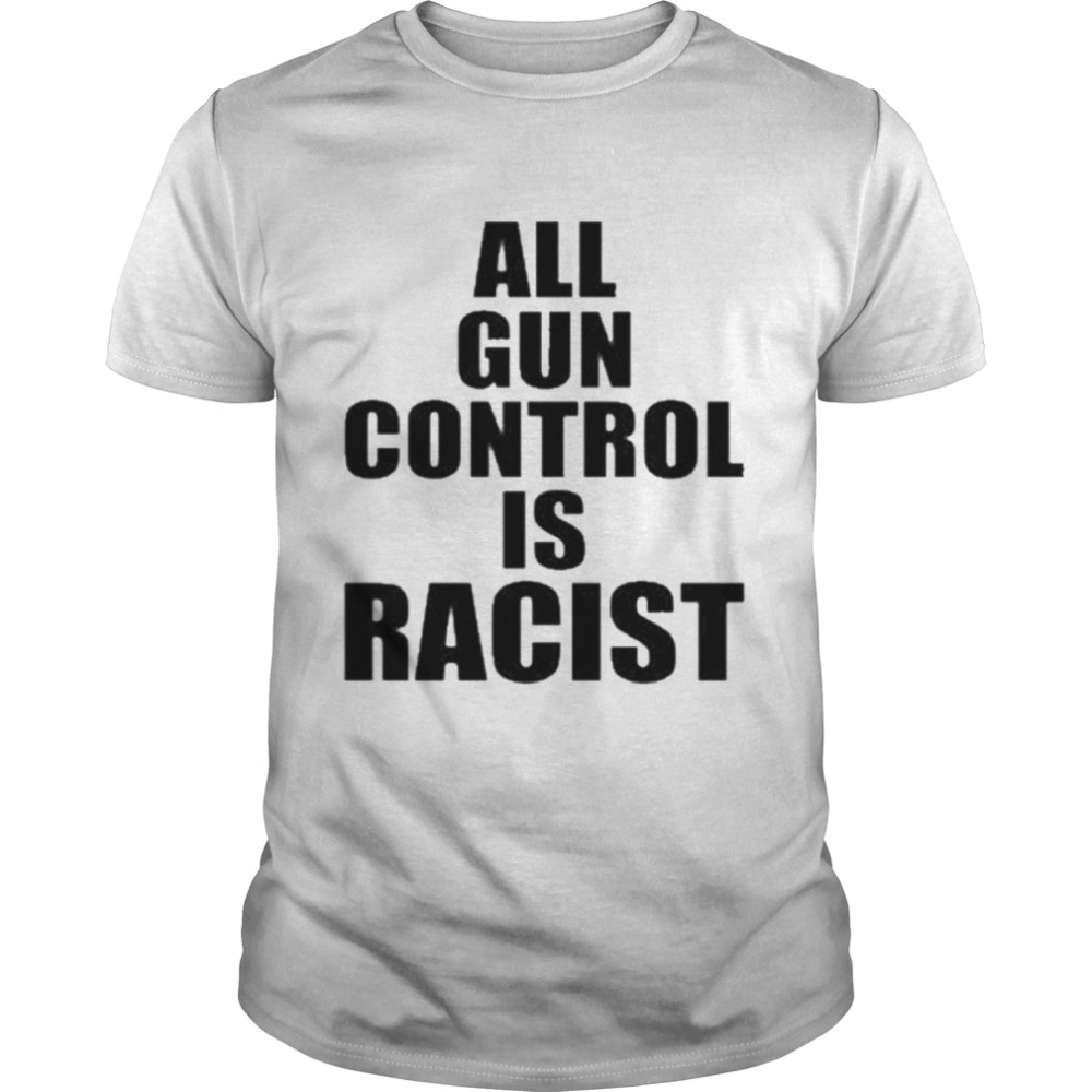 All Gun Control Is Racist Black Guns Matter Merch Adam Choit Maj Toure T- Classic Men's T-shirt