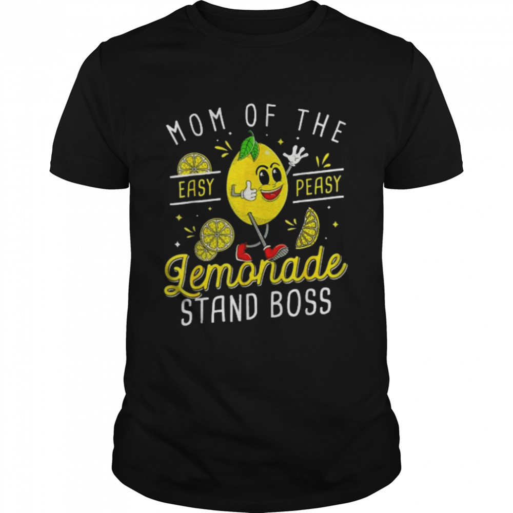 Mom Of The Lemonade Stands Boss Lemon Sell Lemon  Classic Men's T-shirt