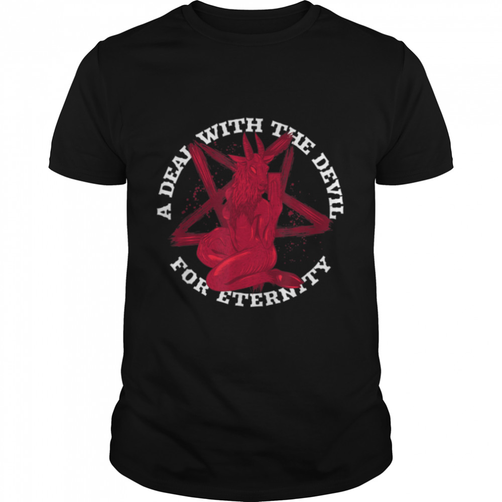 A Deal With The Devil Satan Baphomet Pentagram Death Metal T-Shirt B09L3DC5PG