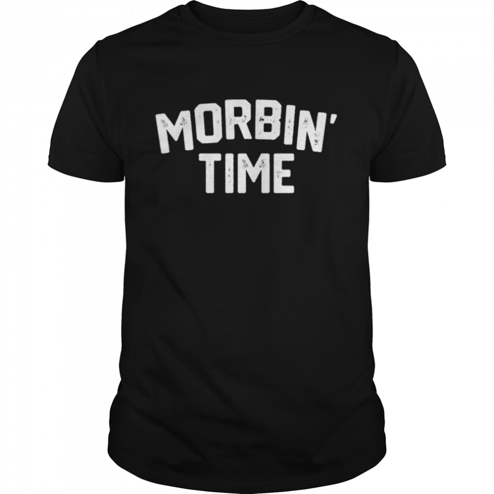 Lebbertoxd Morbin’ Time shirt