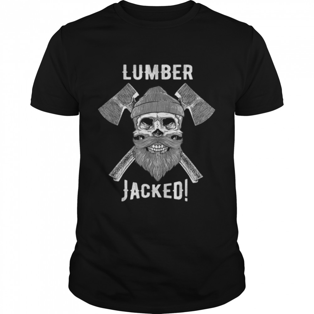 Lumber Jacked T-Shirt Lumberjack Skull Halloween Costume B07MDTJLXK