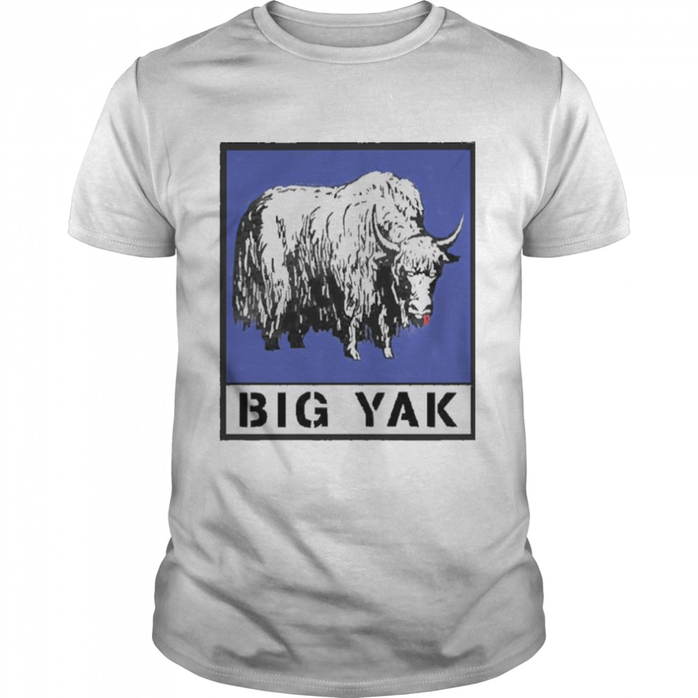 Big yak shirt
