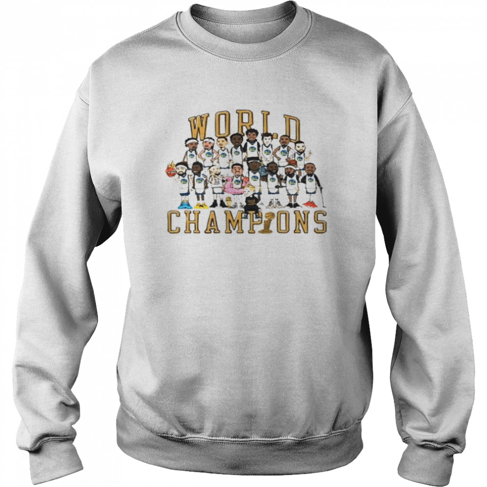 Golden State Warriors World Champions 2022 shirt Unisex Sweatshirt