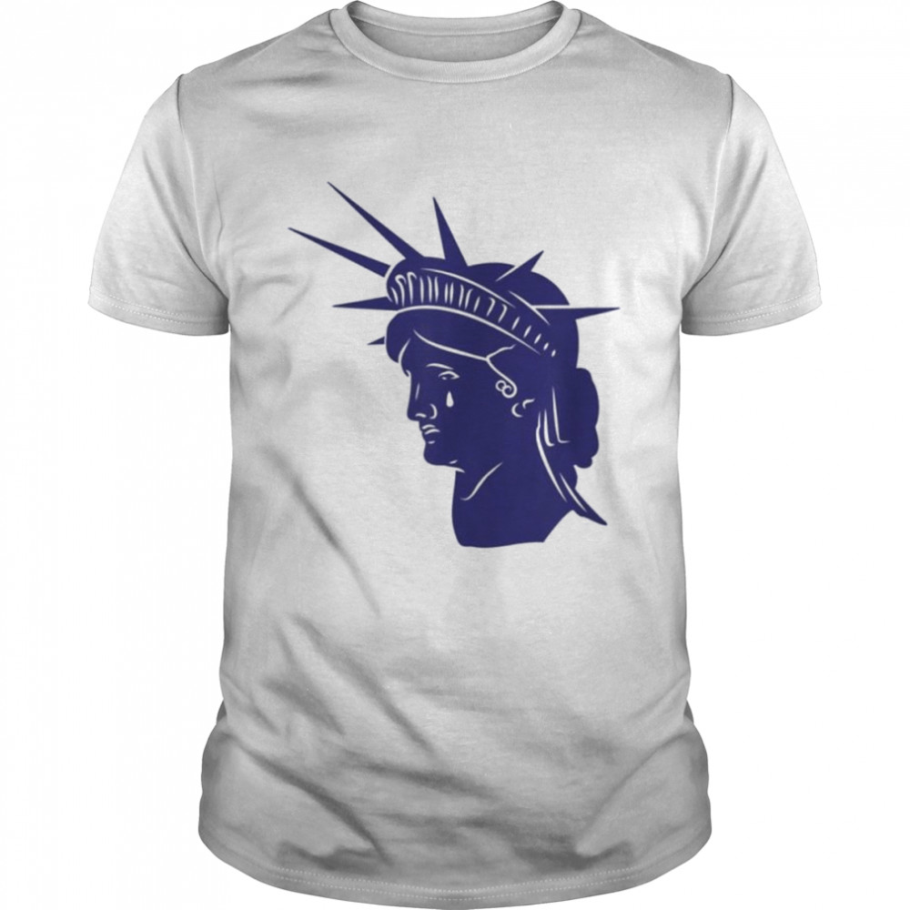 July 4th cancelled statue of liberty crying tears roe meme shirt