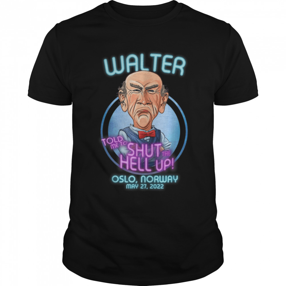 Walter Oslo, Norway (2022) T-Shirt B0B4BL9DJB