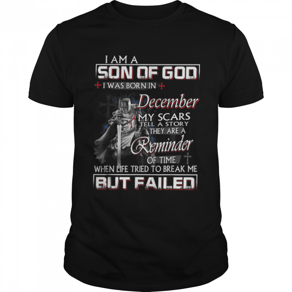 Knight Templar I'm A Son Of God December Christian Religious T- B09X381Y33 Classic Men's T-shirt