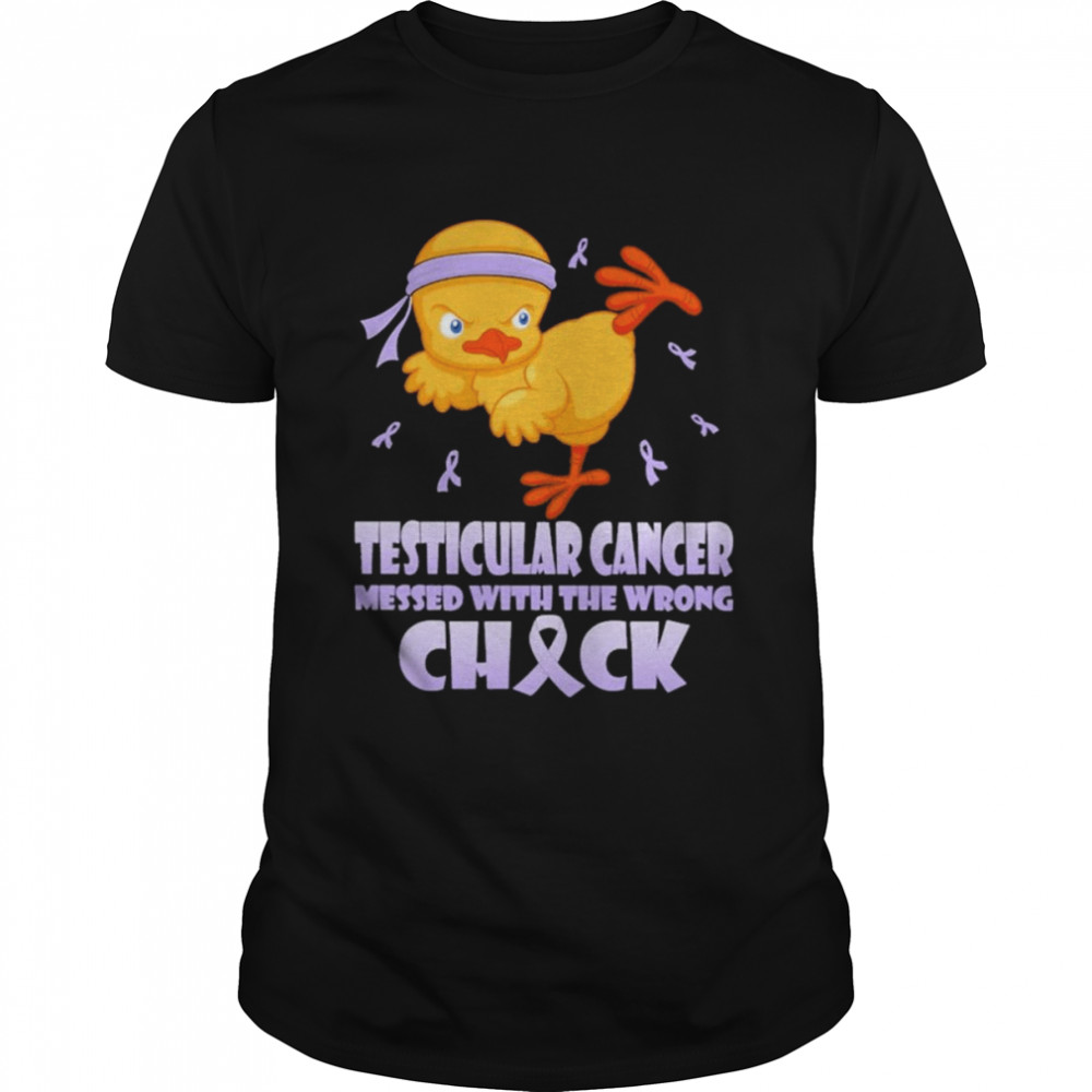 Chick Testicular Cancer messed with the wrong check shirt Classic Men's T-shirt