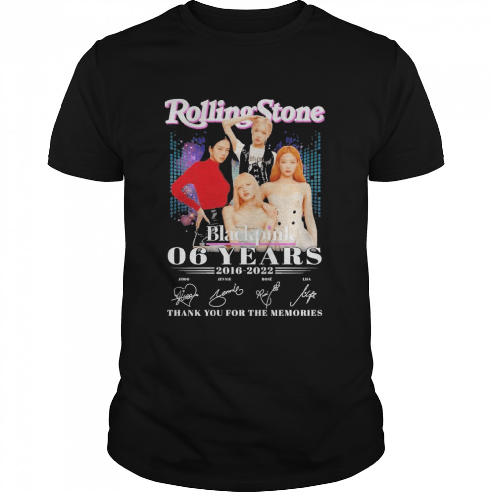 Rolling Stone Blackpink 06 years 2016-2022 thank you for the memories signatures shirt