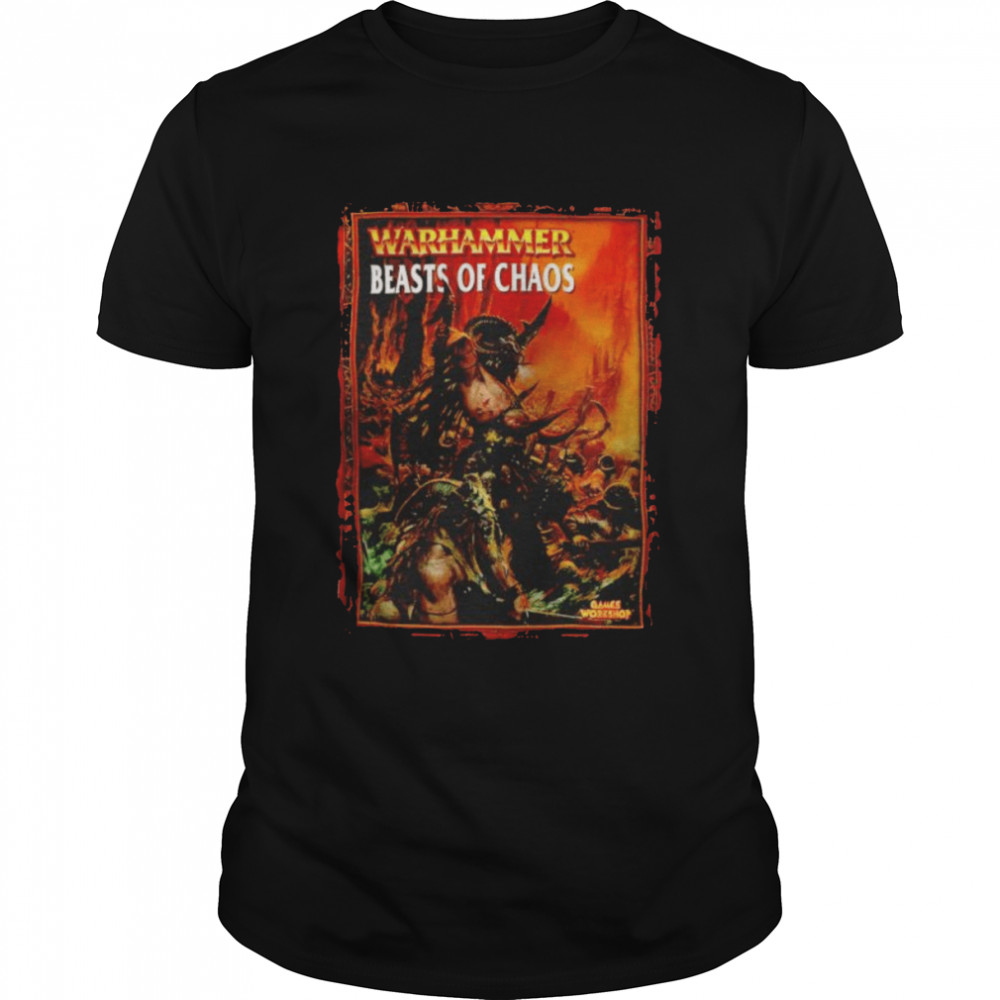 Warhammer Fantasy Battle 6th Edition Beasts of Chaos shirt