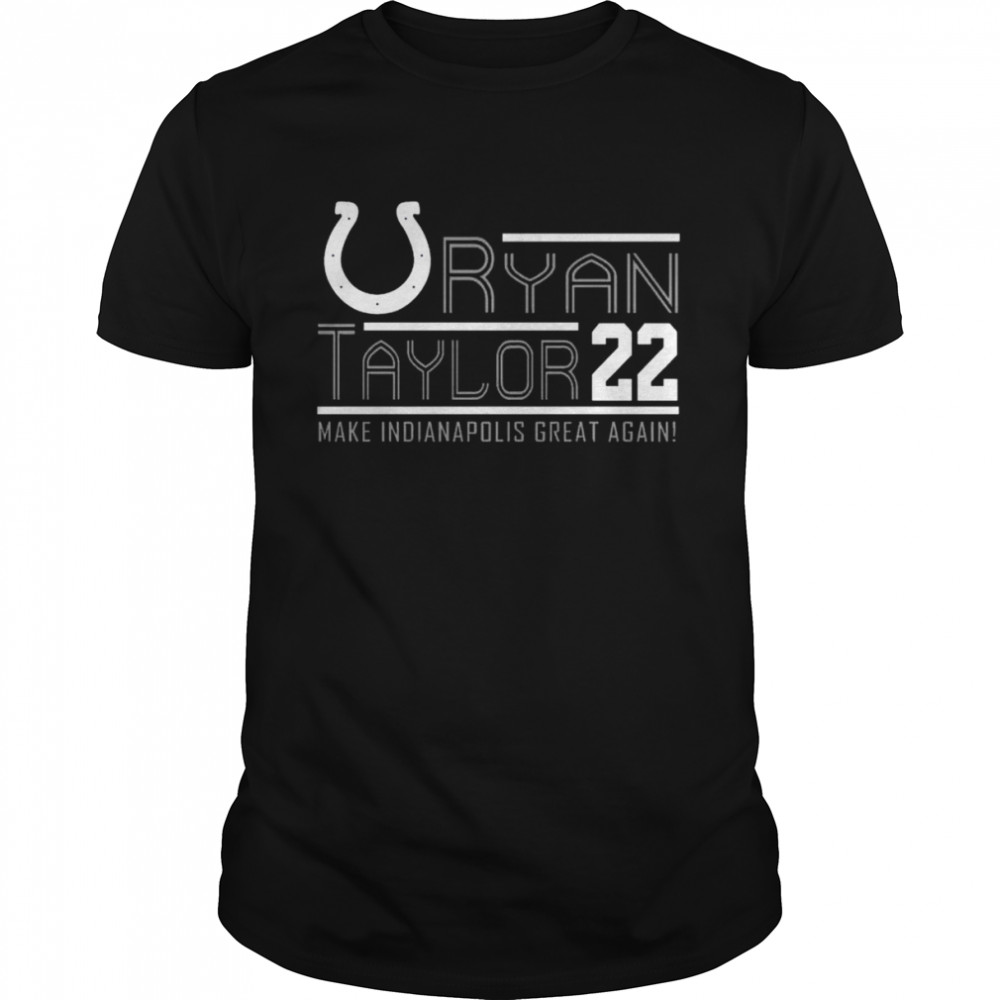 Matt Ryan Indianapolis Colts 2022 make Indianapolis great again shirt