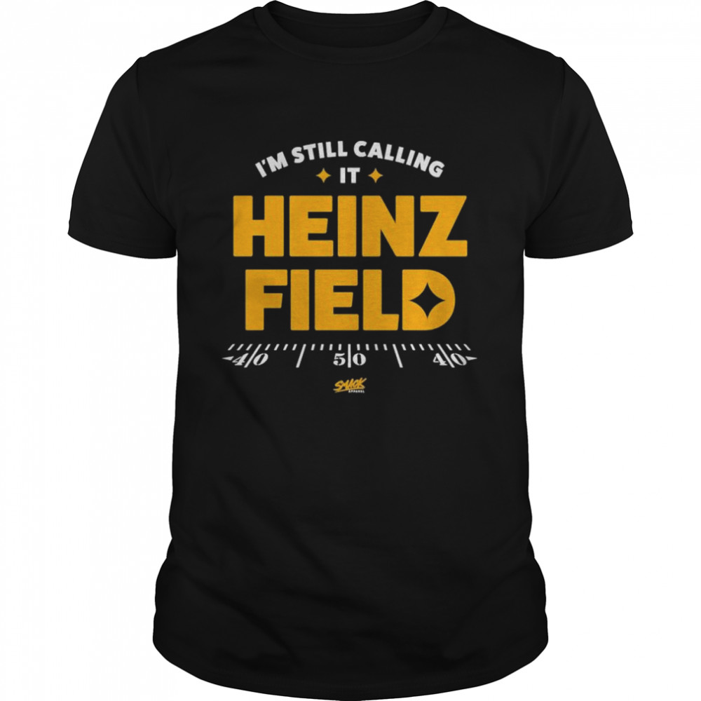 I’m Still Calling It Heinz Field T- Classic Men's T-shirt